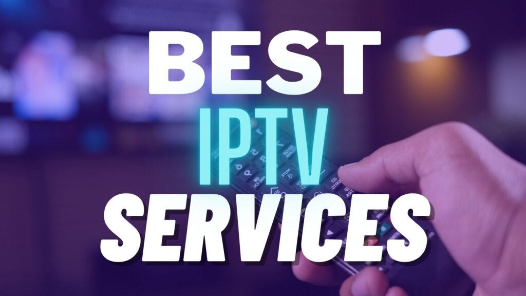 Advantages of Switching to IPTV